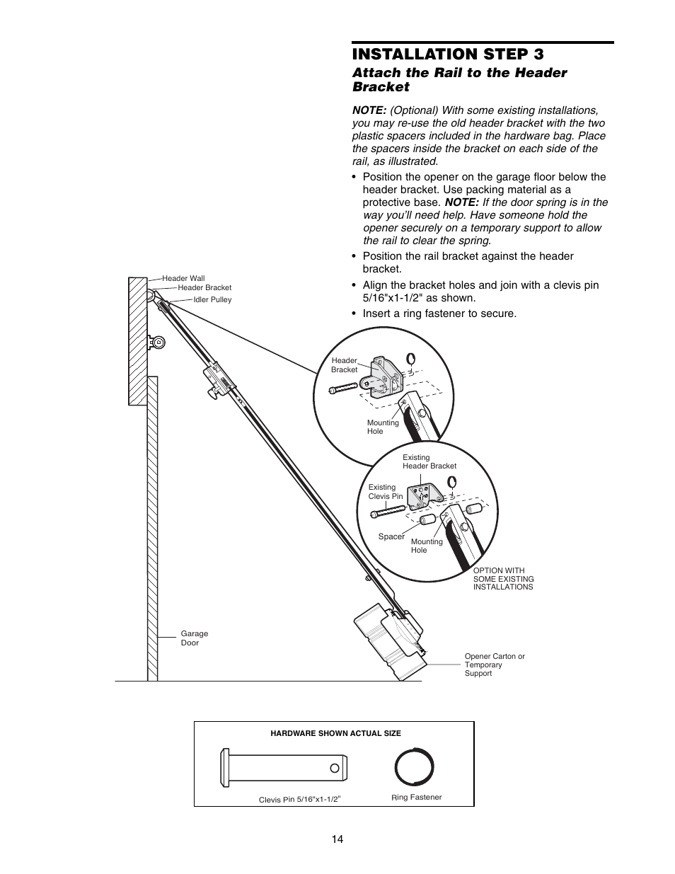 Attach the rail to the header bracket, Installation step 3 | Chamberlain WD822KLS 1/2 User Manual | Page 14 / 40