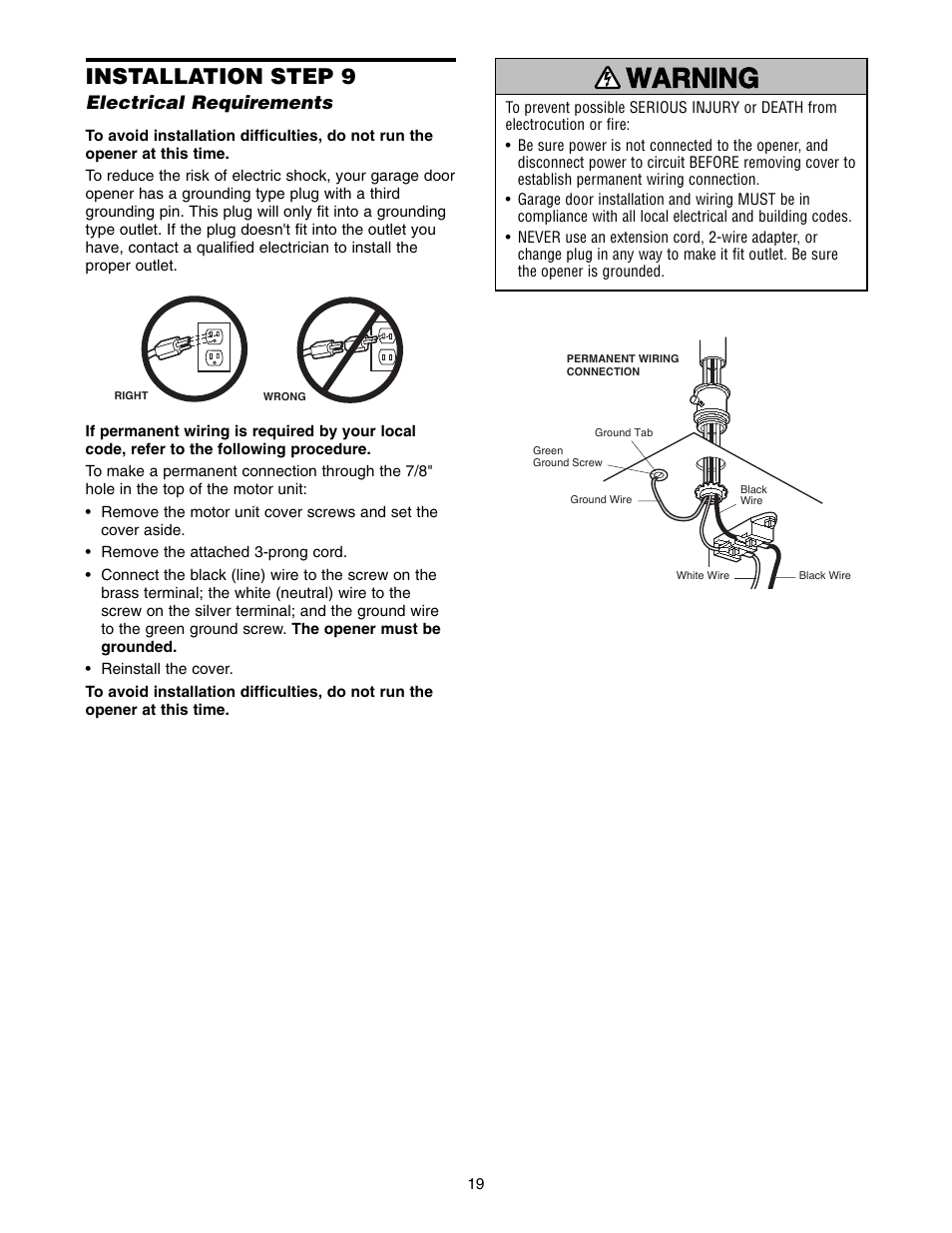 Electrical requirements, Warning caution warning warning, Installation step 9 | Chamberlain WD822KLS 1/2 User Manual | Page 19 / 40