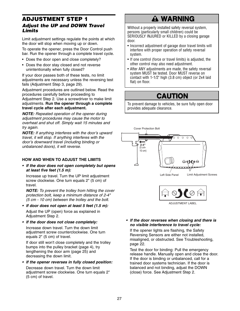 Adjustment, Adjust the up and down travel limits, Warning caution warning warning | Adjustment step 1 | Chamberlain WD822KLS 1/2 User Manual | Page 27 / 40