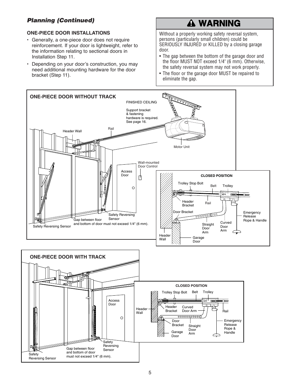 One-piece door installations, Warning caution warning warning, Planning (continued) | Chamberlain WD822KLS 1/2 User Manual | Page 5 / 40