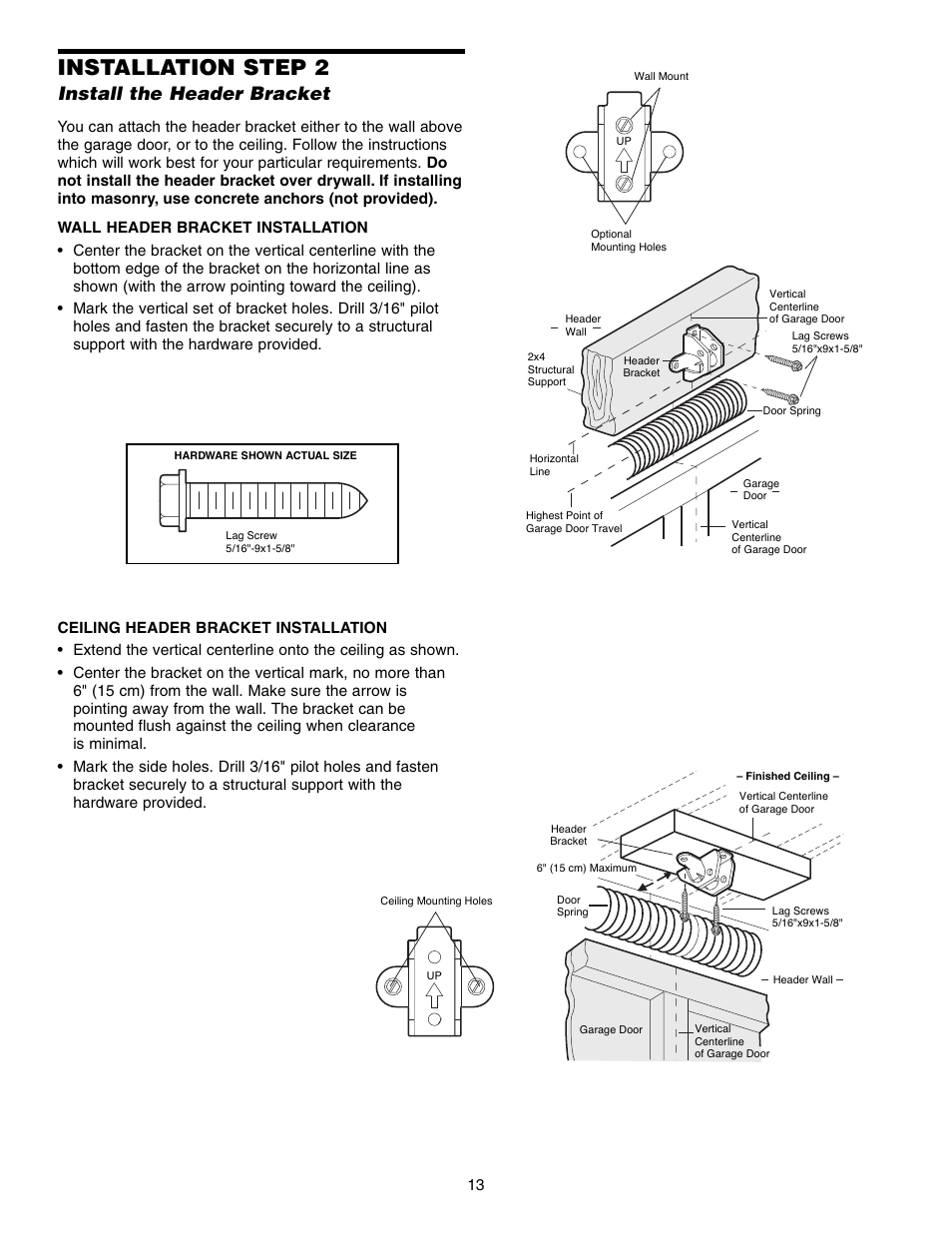 Install the header bracket, Installation step 2 | Chamberlain SECURITY HD200DM User Manual | Page 13 / 40