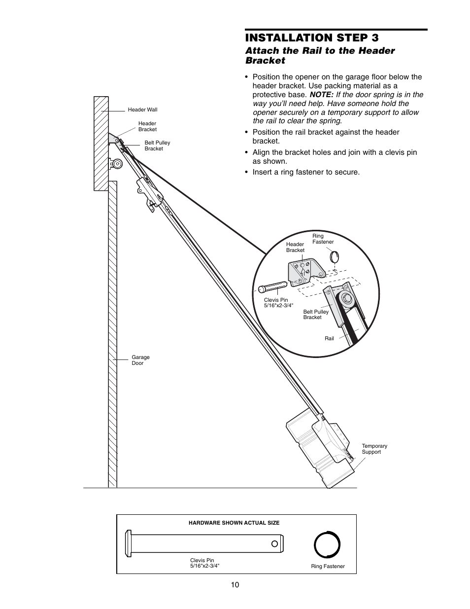 Step 3 attach the rail to the header bracket, Installation step 3, Attach the rail to the header bracket | Chamberlain 3585-100 3/4 HP User Manual | Page 10 / 36