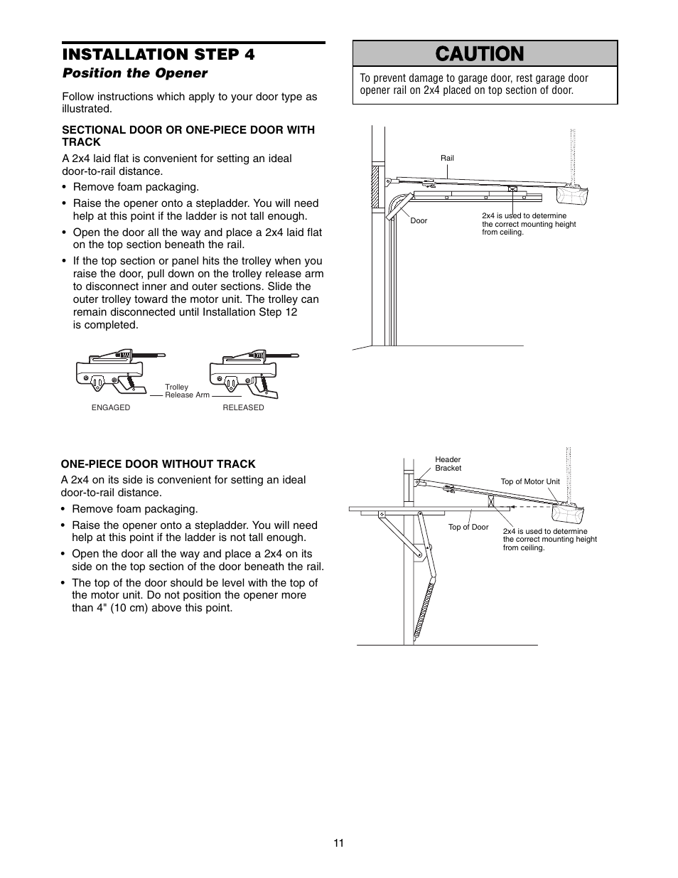 Step 4 position the opener, Warning caution warning warning, Installation step 4 | Chamberlain 3585-100 3/4 HP User Manual | Page 11 / 36
