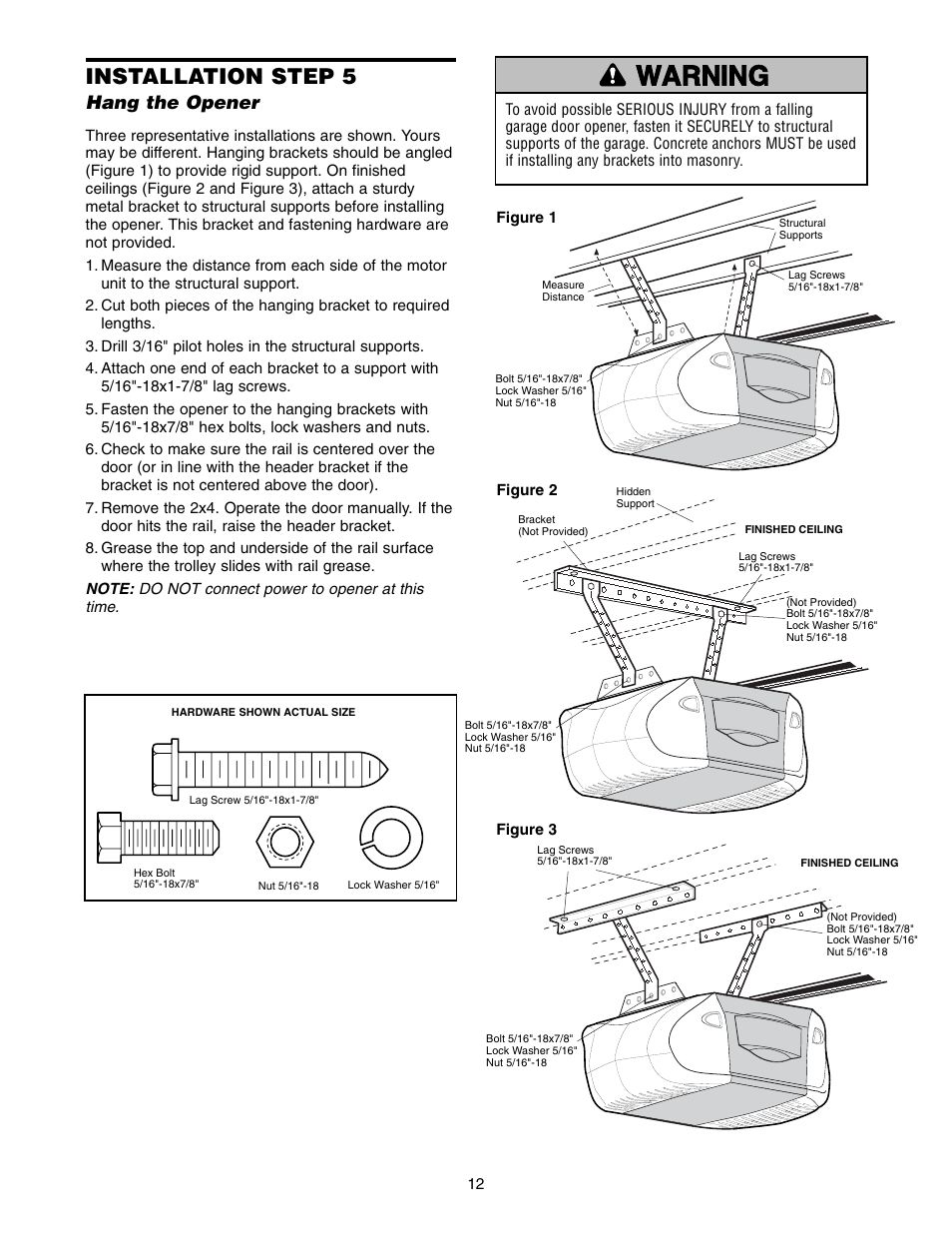Step 5 hang the opener, Warning caution warning warning, Installation step 5 | Hang the opener | Chamberlain 3585-100 3/4 HP User Manual | Page 12 / 36