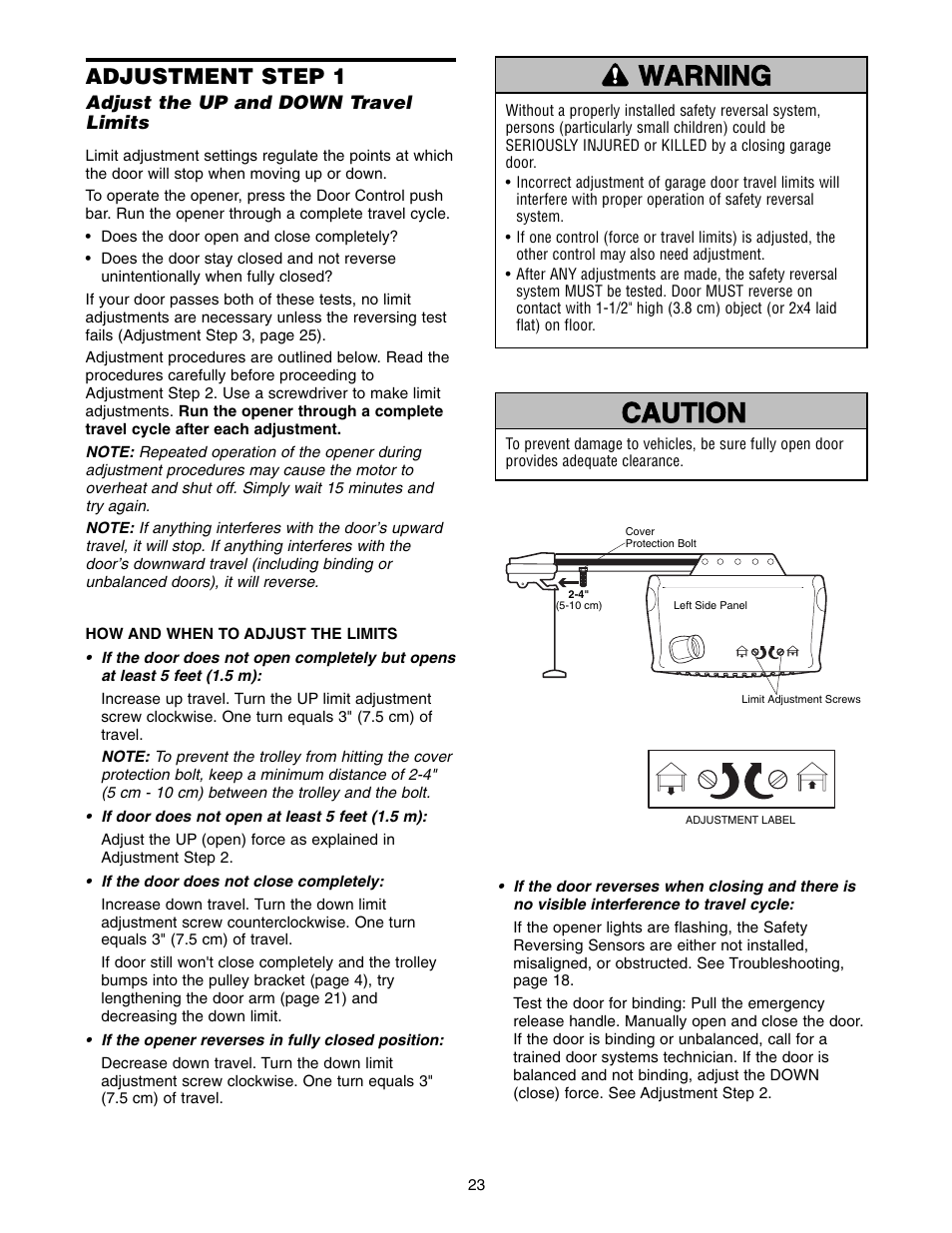 Adjustment, Step 1 adjust the up and down travel limits, Warning caution warning warning | Adjustment step 1 | Chamberlain 3585-100 3/4 HP User Manual | Page 23 / 36