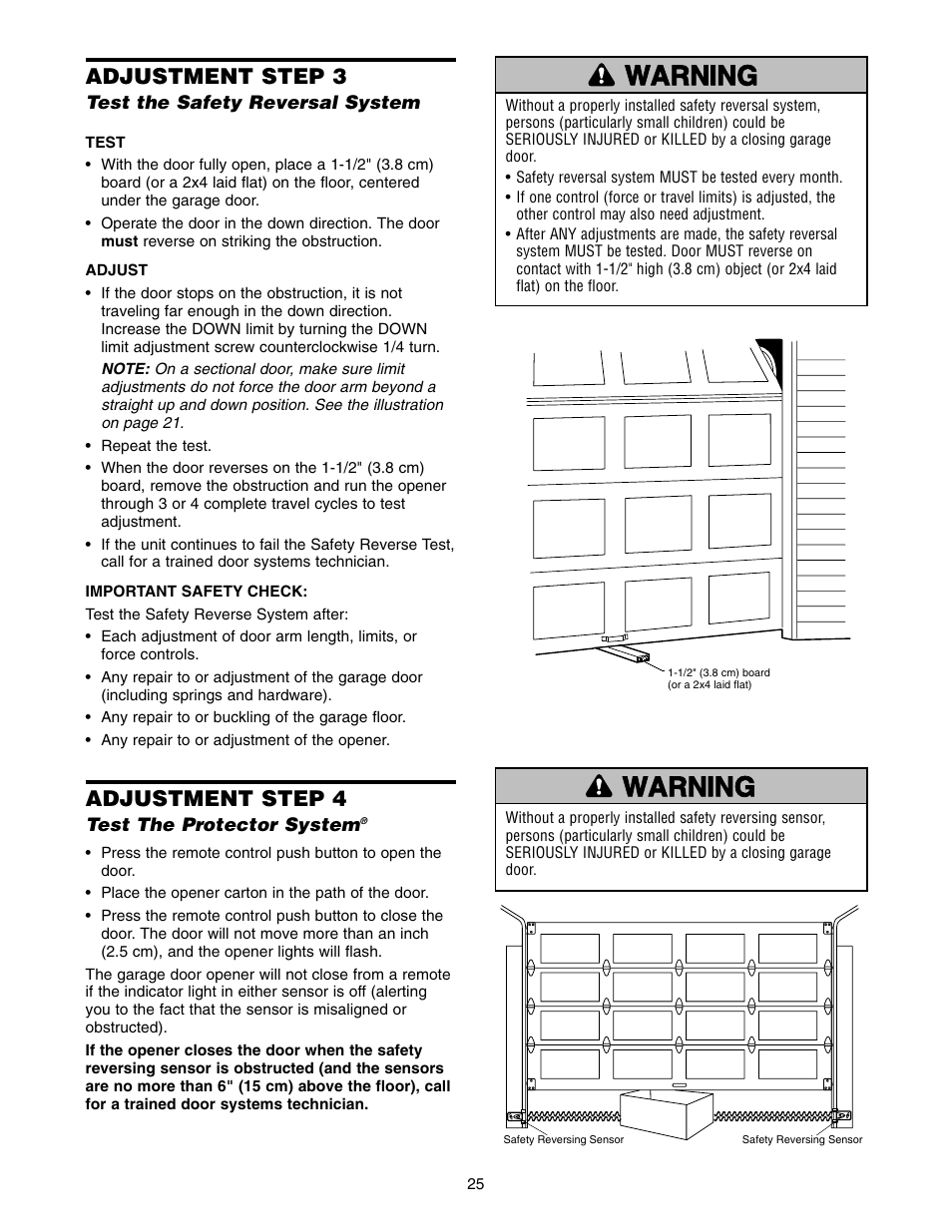 Step 3 test the safety reversal system, Step 4 test the protector system, Adjustment step 3 | Adjustment step 4 | Chamberlain 3585-100 3/4 HP User Manual | Page 25 / 36