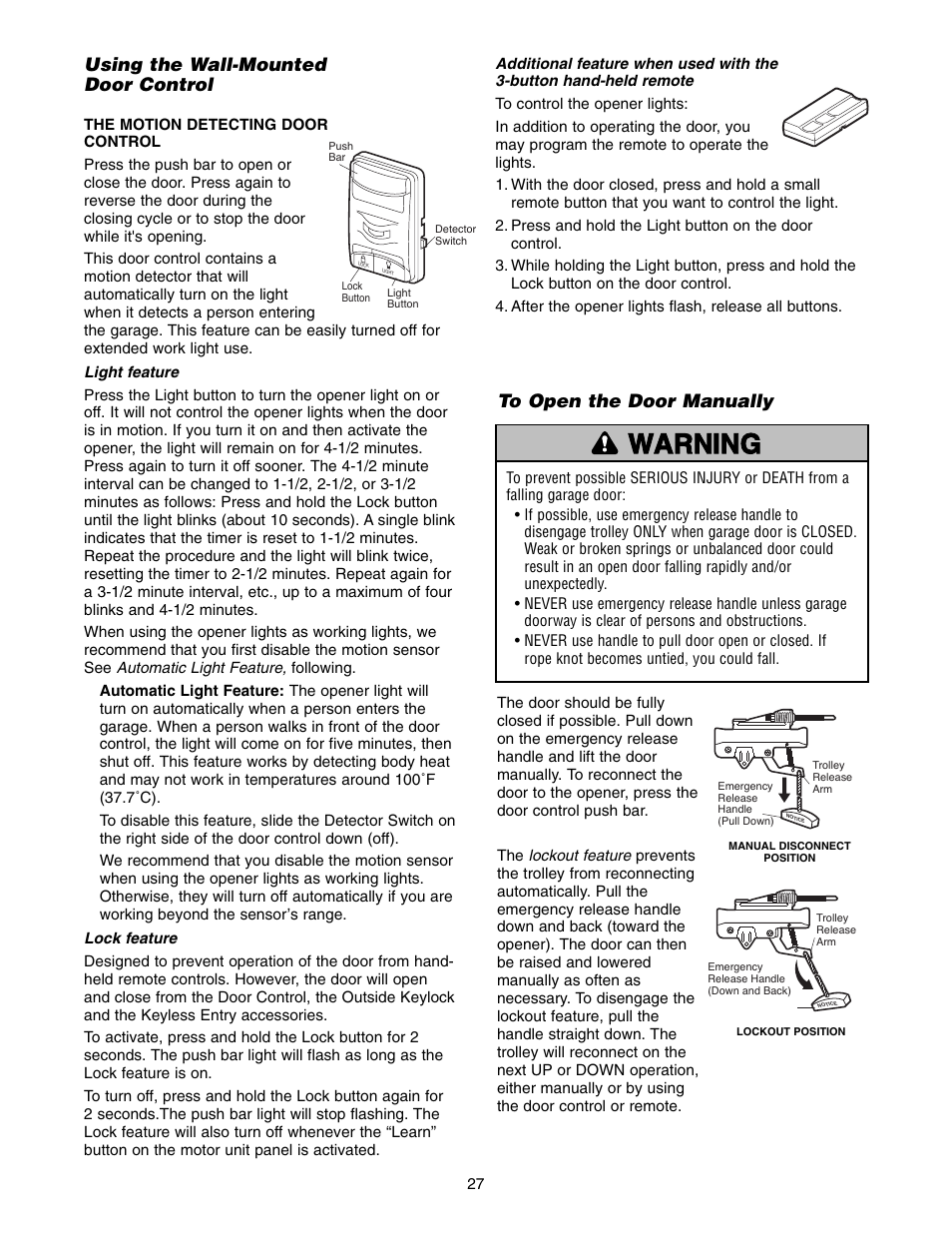 Using the wall-mounted door control, To open the door manually, Warning caution warning warning | Chamberlain 3585-100 3/4 HP User Manual | Page 27 / 36