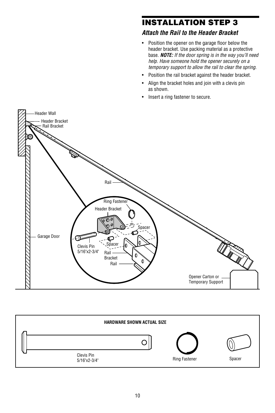 Attach the rail to the header bracket, Installation step 3 | Chamberlain 3130M 1/3 HP User Manual | Page 10 / 36