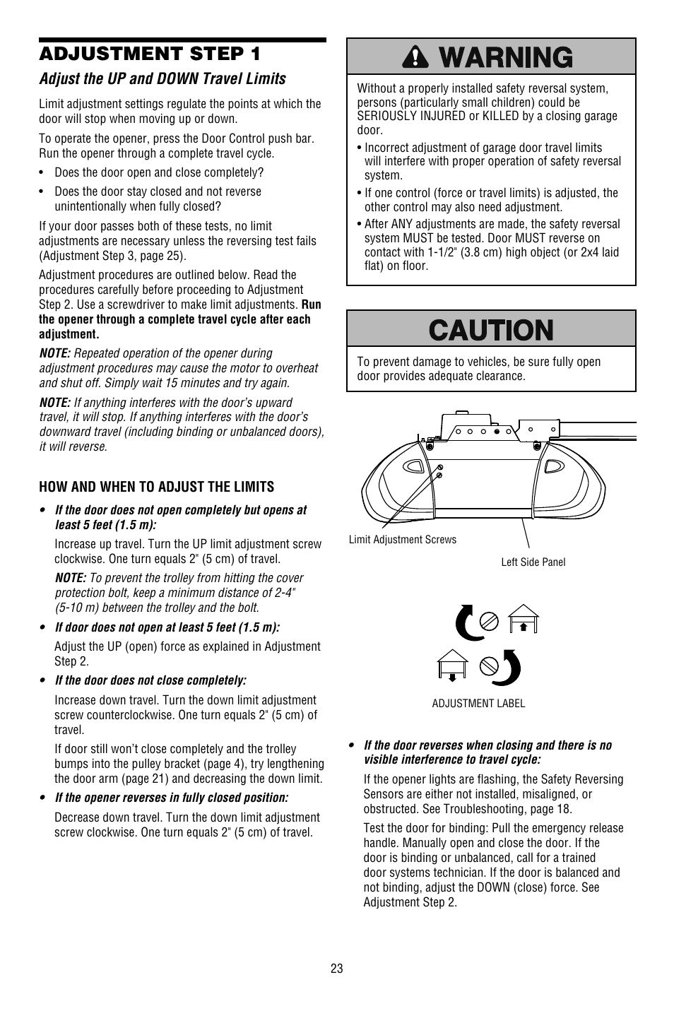 Adjustment, Adjust the up and down travel limits, Adjustment step 1 | Chamberlain 3130M 1/3 HP User Manual | Page 23 / 36