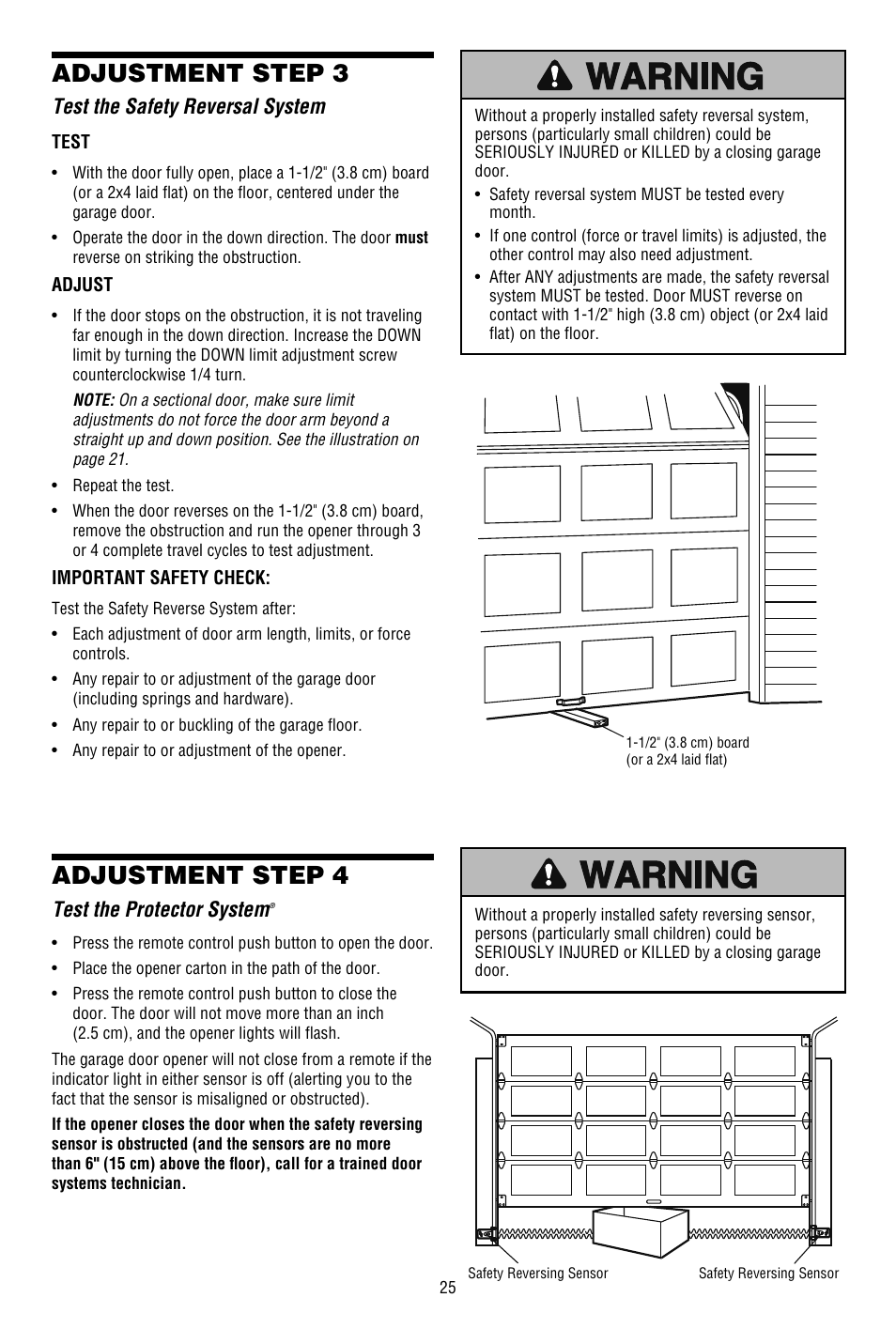 Test the safety reversal system, Adjustment step 3, Adjustment step 4 | Test the protector system | Chamberlain 3130M 1/3 HP User Manual | Page 25 / 36