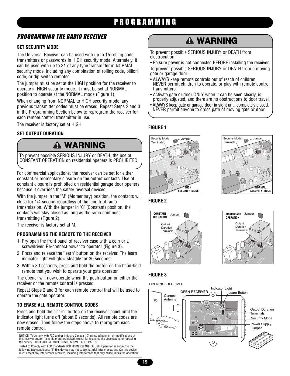 Programming the radio receiver, Set security mode, Set output duration | Programming the remote to the receiver, To erase all remote control codes | Chamberlain HS670 User Manual | Page 19 / 36