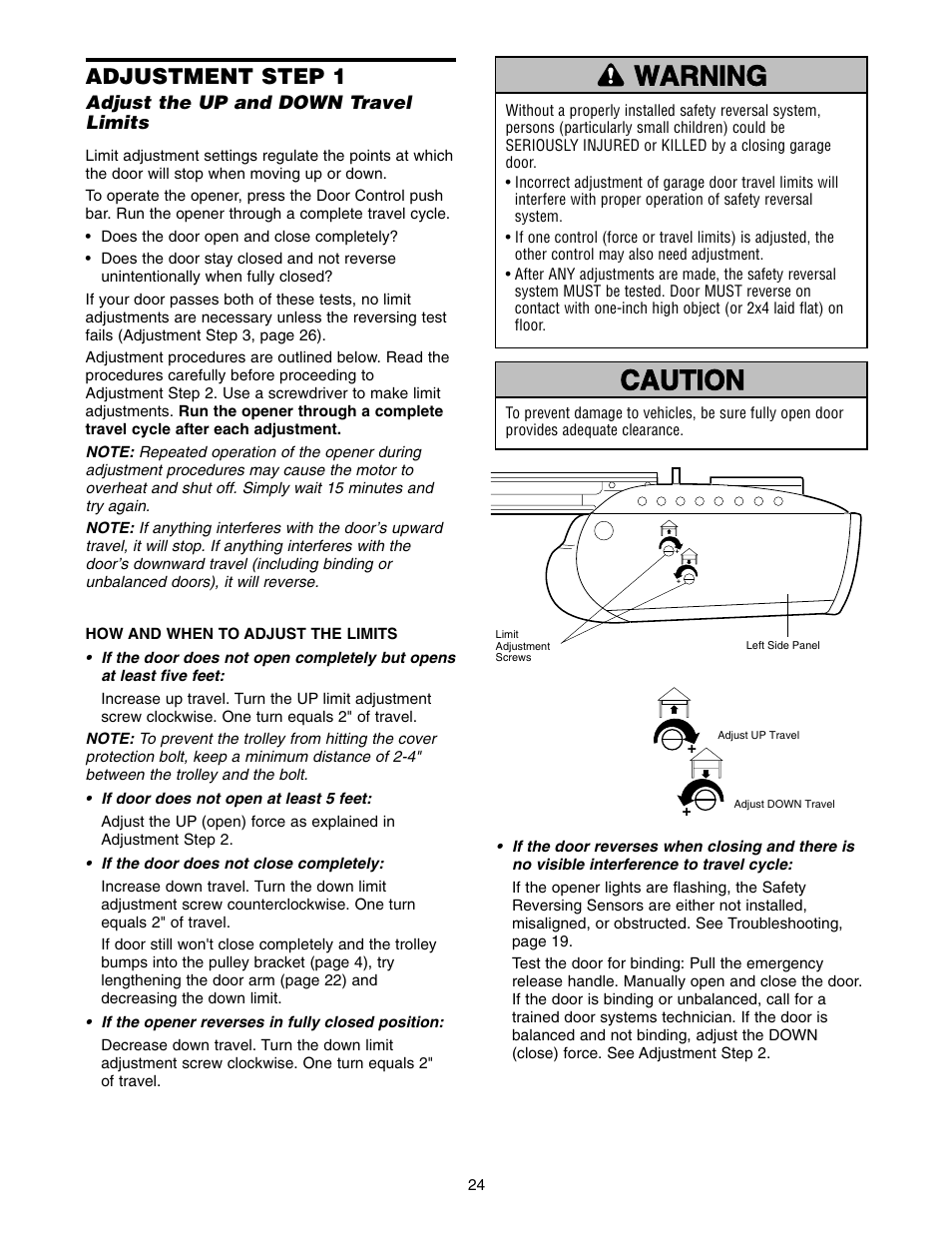 Adjustment, Adjust the up and down travel limits, Warning caution warning warning | Adjustment step 1 | Chamberlain 2110 1/3 HP User Manual | Page 24 / 36