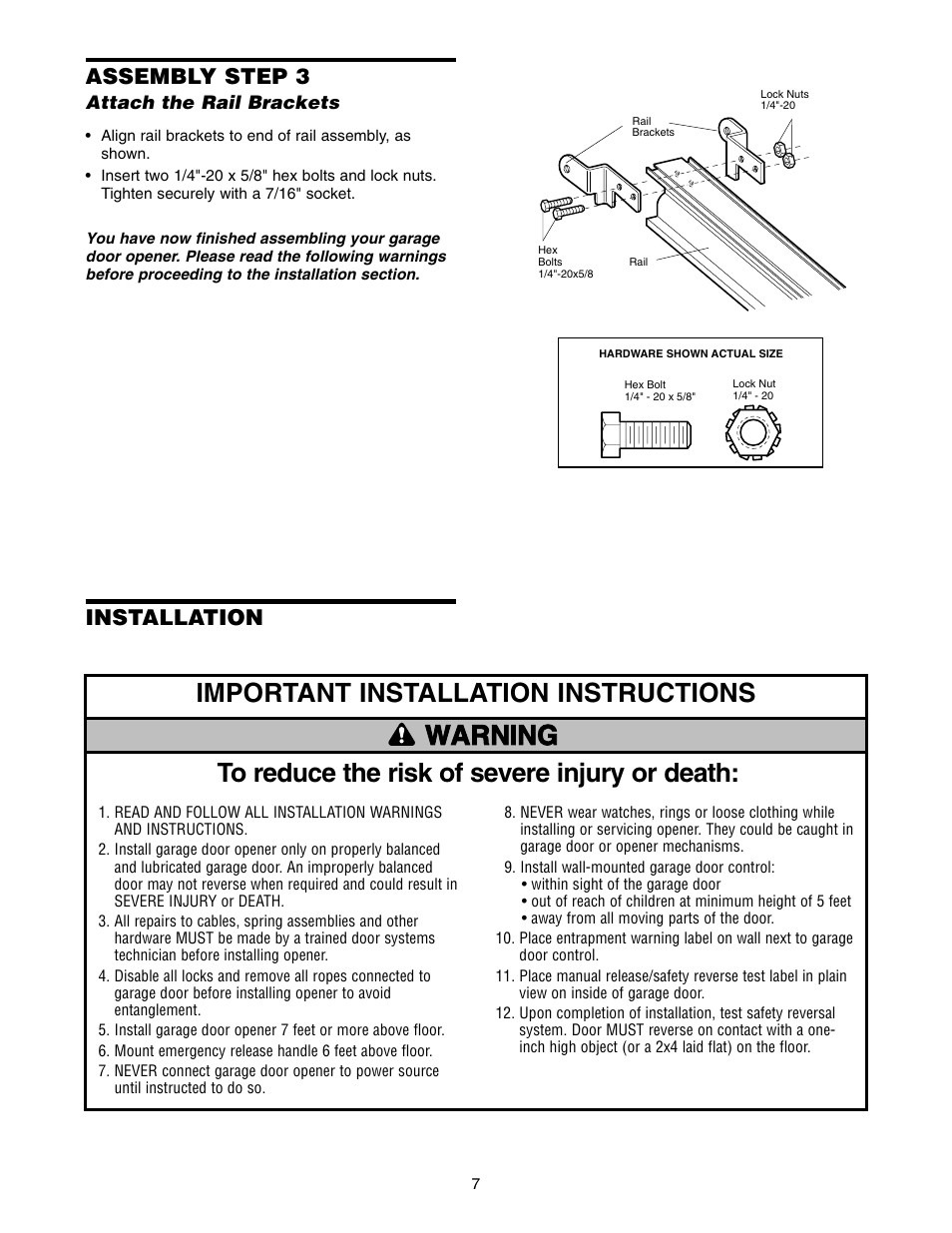 Attach the rail brackets, Warning caution warning warning, Important installation instructions | Assembly step 3, Installation | Chamberlain 2110 1/3 HP User Manual | Page 7 / 36