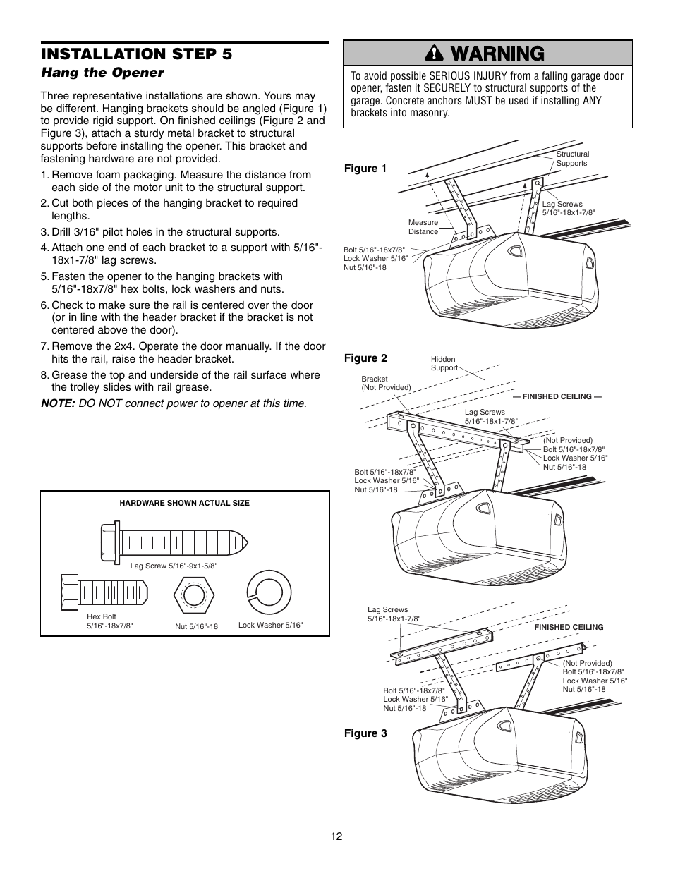 Step 5 hang the opener, Warning caution warning warning, Installation step 5 | Hang the opener | Chamberlain 3850 User Manual | Page 12 / 40