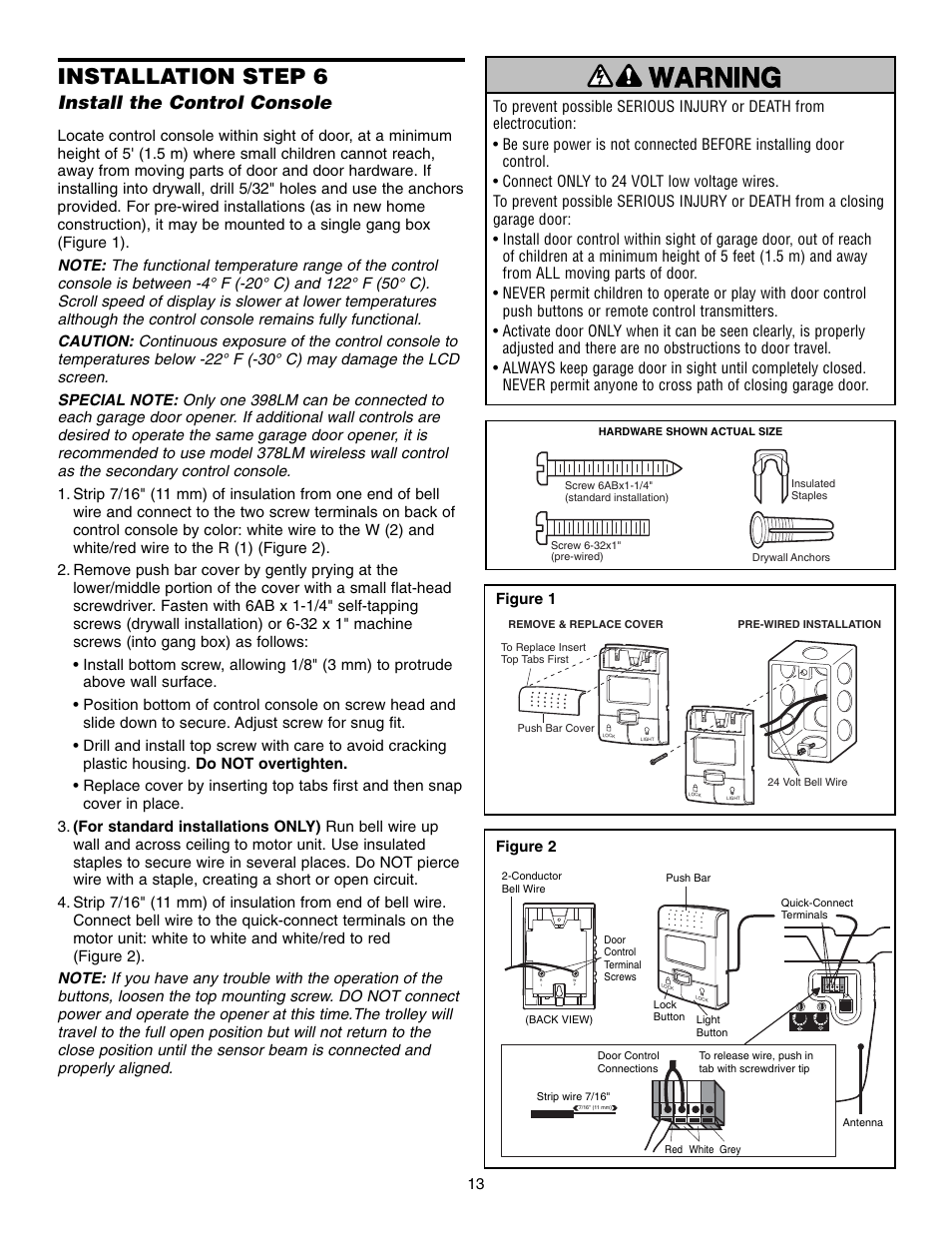 Step 6 install the control console, Warning caution warning warning, Installation step 6 | Install the control console | Chamberlain 3850 User Manual | Page 13 / 40