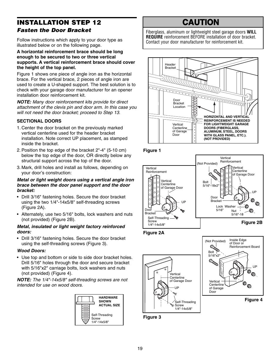 Step 12 fasten the door bracket, Warning caution warning warning, Installation step 12 | Fasten the door bracket | Chamberlain 3850 User Manual | Page 19 / 40