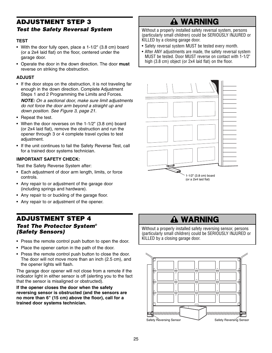 Step 3 test the safety reversal system, Step 4 test the protector system®(safety sensors), Adjustment step 3 | Adjustment step 4 | Chamberlain 3850 User Manual | Page 25 / 40