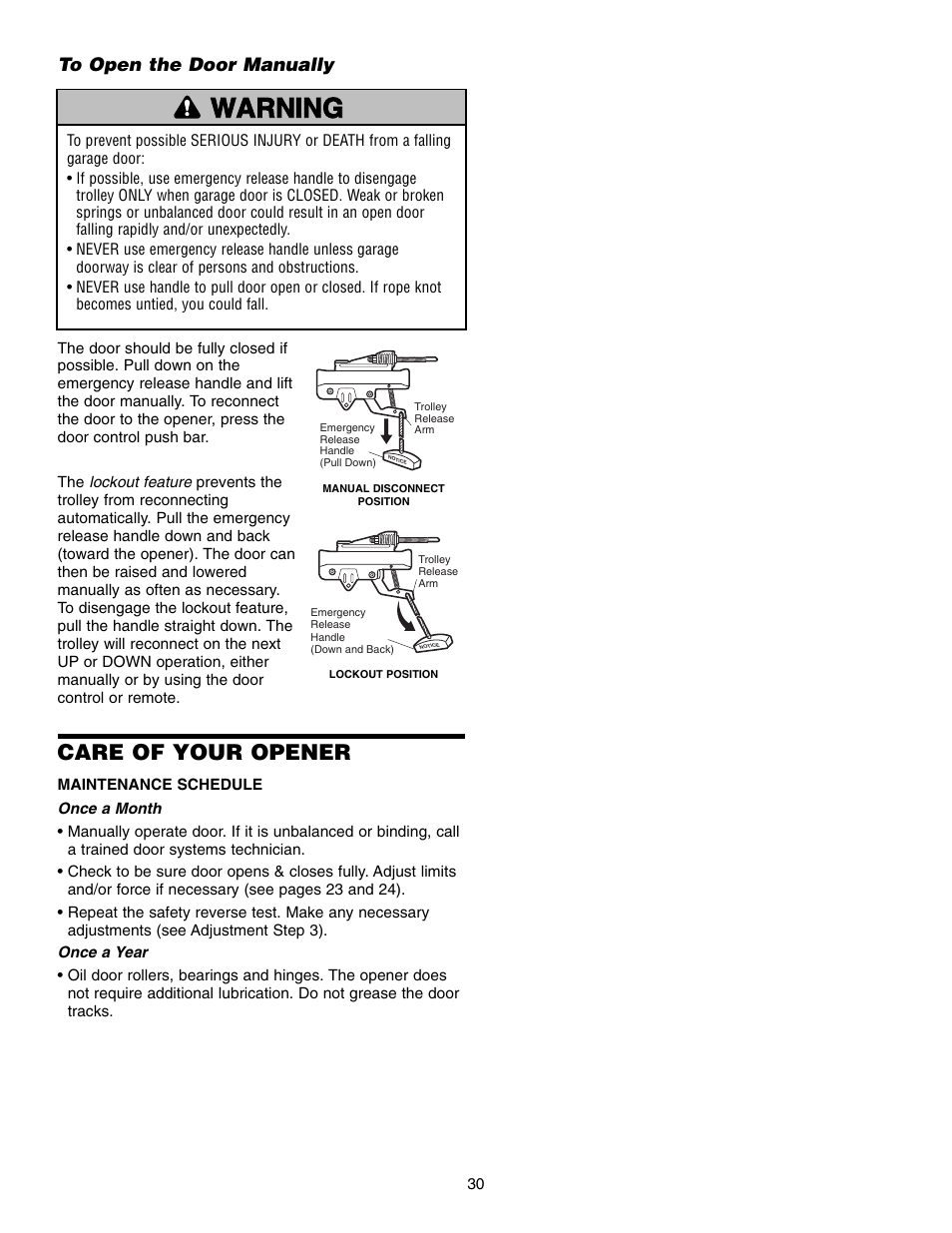 To open the door manually, Care of your opener, Warning caution warning warning | Chamberlain 3850 User Manual | Page 30 / 40