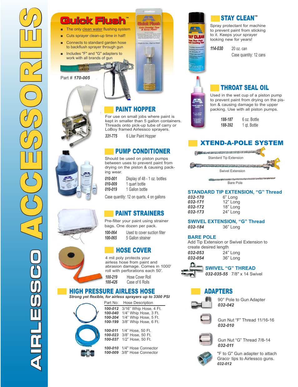 Accessories, Quick flush, Stay clean | Throat seal oil, Pump conditioner, Paint strainers, Hose cover, High pressure airless hose, Paint hopper, Adapters | AIRLESSCO SS3650 User Manual | Page 32 / 32