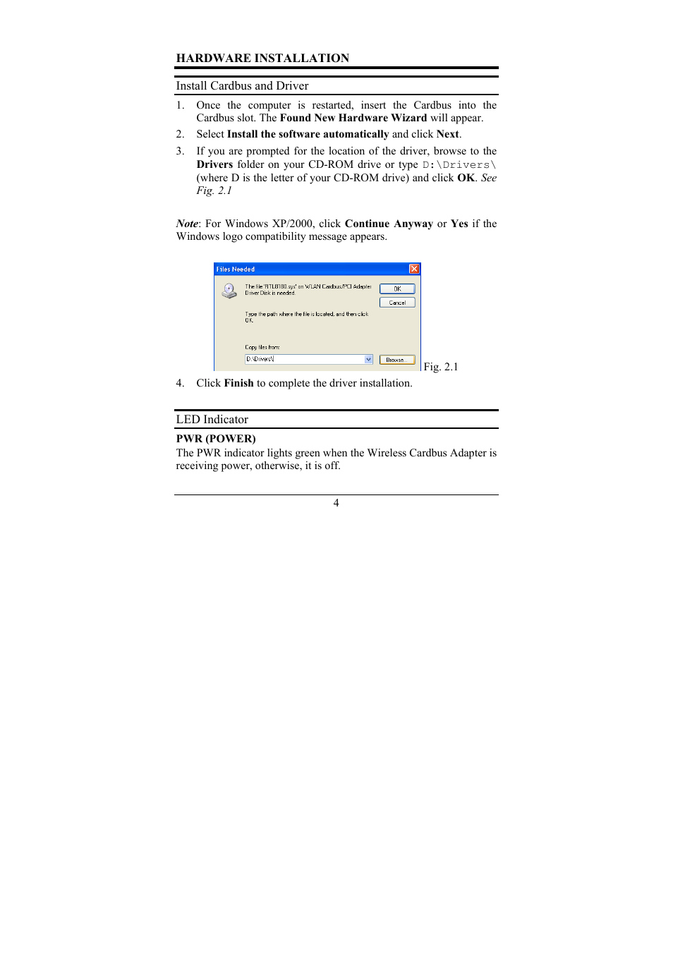Hardware installation, Install cardbus and driver, Led indicator | Airlink AWLC011 User Manual | Page 10 / 26