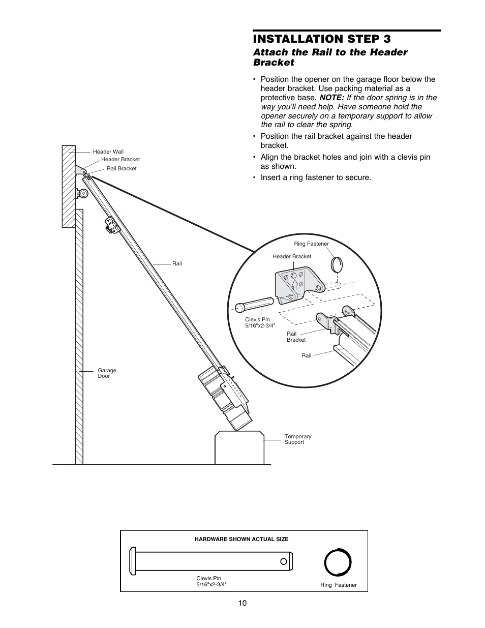 Install the header bracket, Installation step 3, Attach the rail to the header bracket | Chamberlain 2220RGD 1/2 HP User Manual | Page 10 / 36