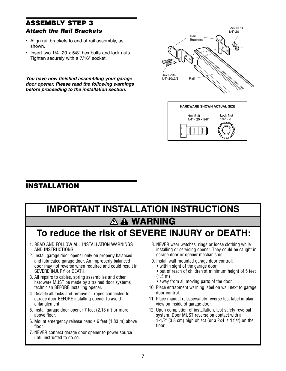 Attach the rail brackets, Important installation instructions, Assembly step 3 | Installation | Chamberlain 2220RGD 1/2 HP User Manual | Page 7 / 36