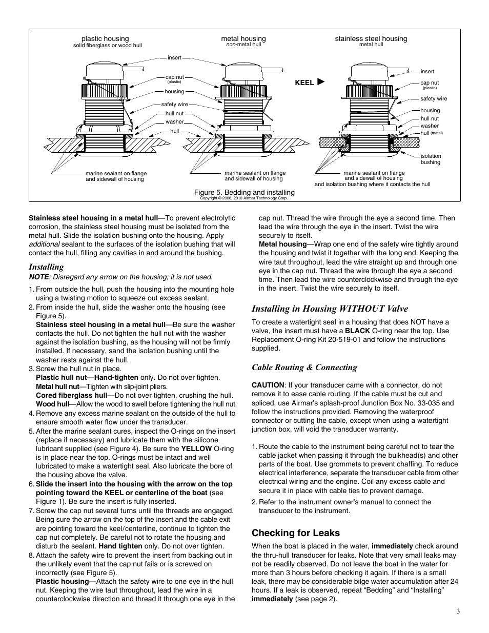 Installing in housing without valve, Checking for leaks, Installing | Cable routing & connecting | Airmar Tilted Element™ Retractable with Valve—DT800: 0°/12°/20° User Manual | Page 3 / 4