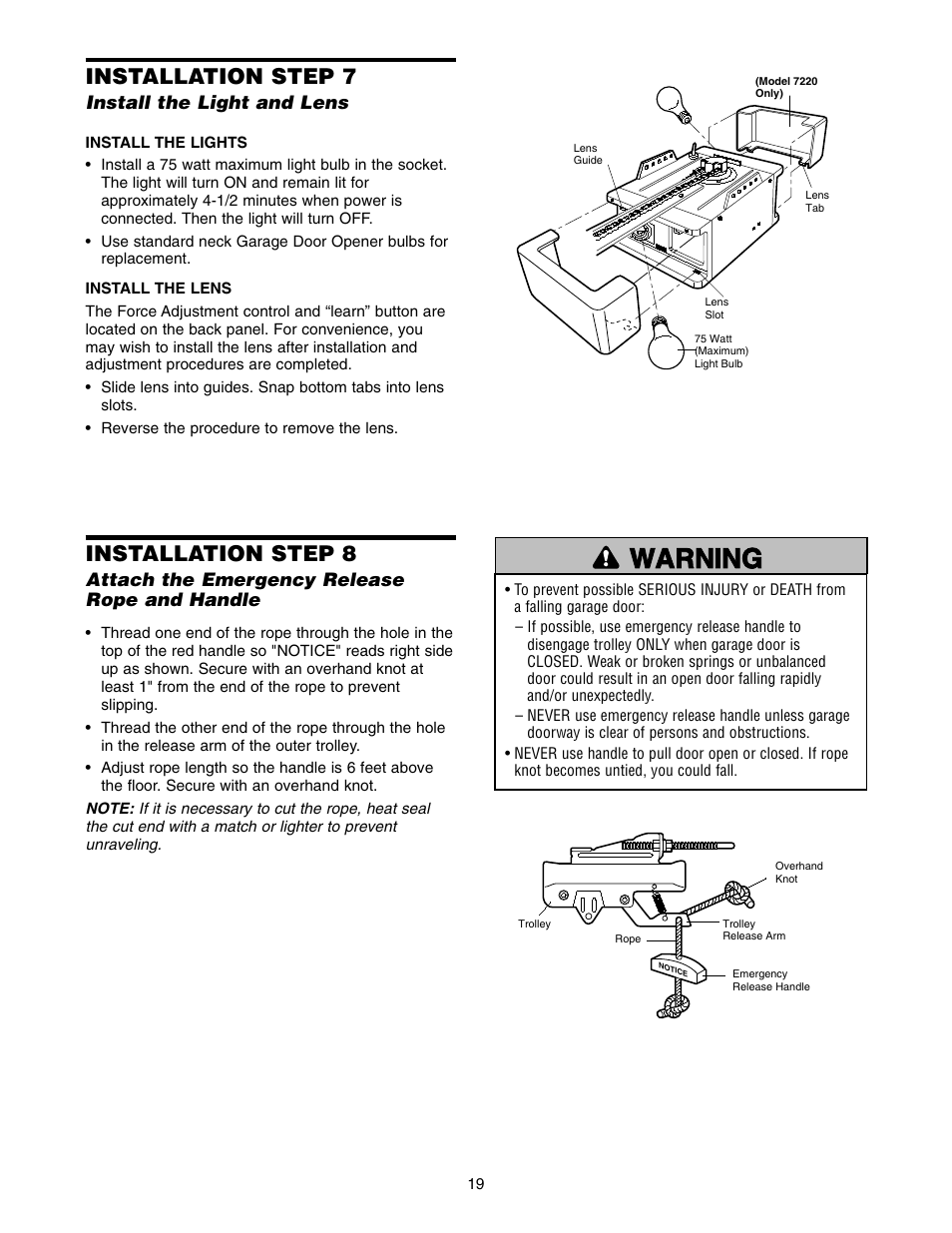 7)install the lights and the lenses, 8)manual release rope and handle, Installation step 7 | Installation step 8 | Chamberlain 7220 1/2HP User Manual | Page 19 / 40