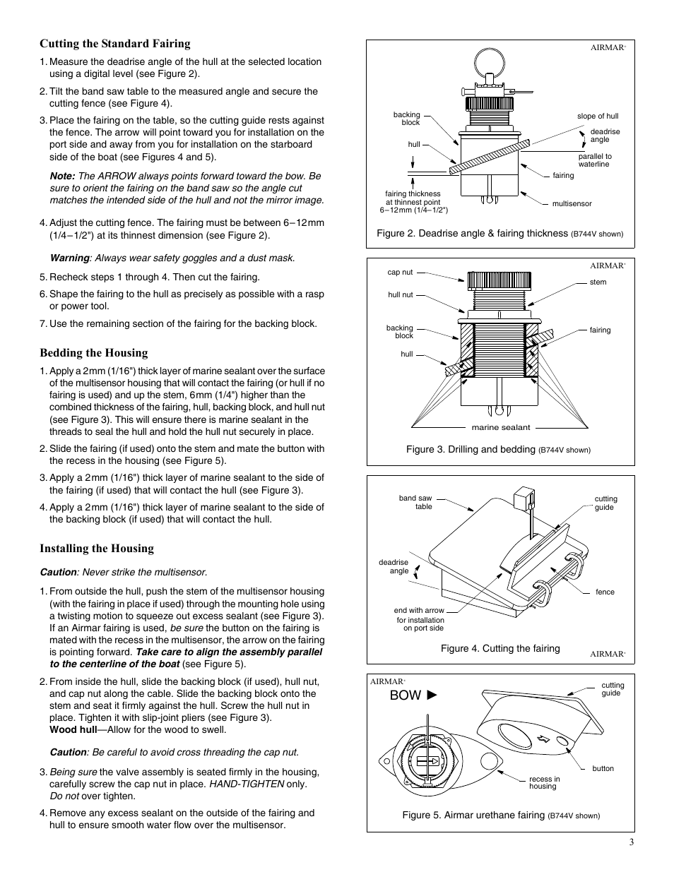 Cutting the standard fairing, Bedding the housing, Installing the housing | Airmar B66VL User Manual | Page 3 / 6