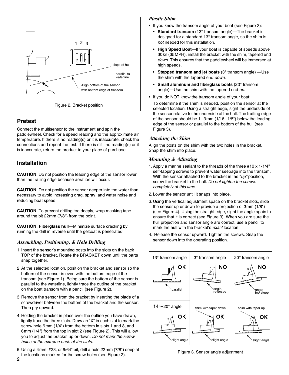 Pretest, Installation, Plastic shim | Attaching the shim, Mounting & adjusting, Assembling, positioning, & hole drilling | Airmar P65 User Manual | Page 2 / 4