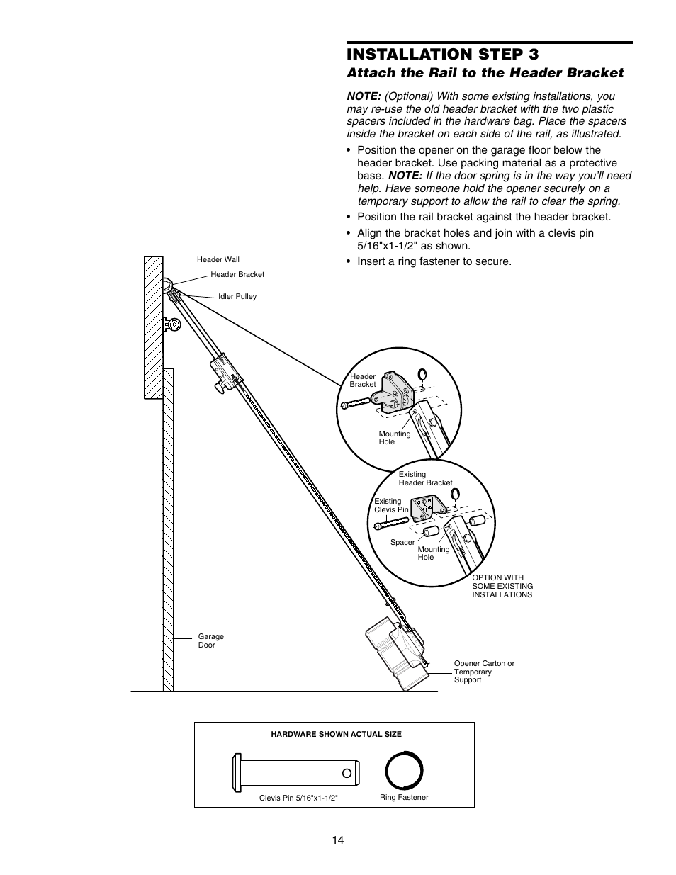 Step 3 attach the rail to the header bracket, Installation step 3, Attach the rail to the header bracket | Chamberlain 248735 3/4 HP User Manual | Page 14 / 40