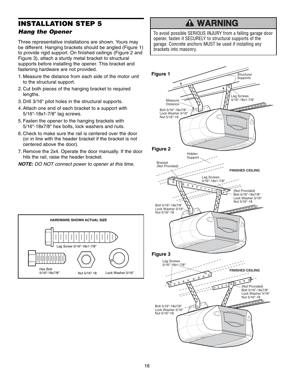 Step 5 hang the opener, Installation step 5, Hang the opener | Chamberlain 248735 3/4 HP User Manual | Page 16 / 40