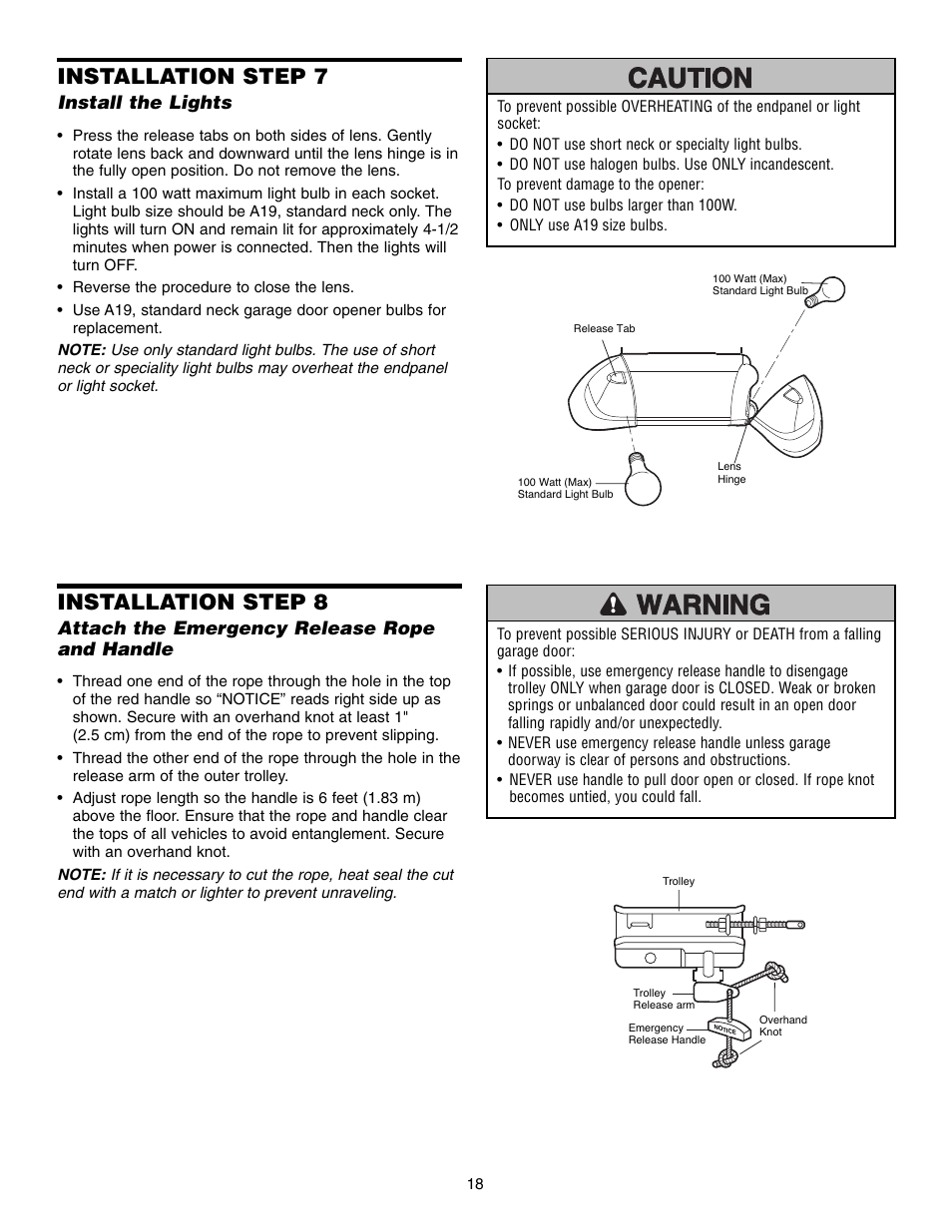 Step 7 install the lights, Installation step 7, Installation step 8 | Install the lights, Attach the emergency release rope and handle | Chamberlain 248735 3/4 HP User Manual | Page 18 / 40