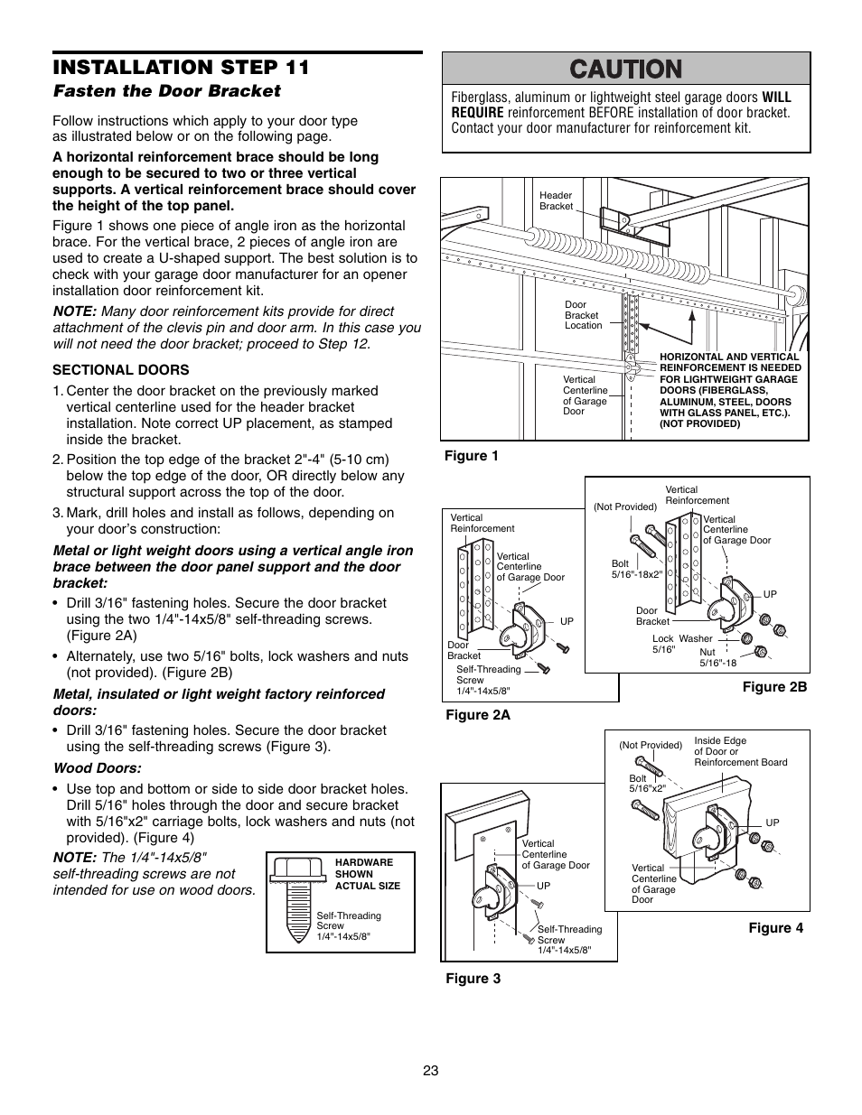 Step 11 fasten the door bracket, Sectional doors, Installation step 11 | Fasten the door bracket | Chamberlain 248735 3/4 HP User Manual | Page 23 / 40