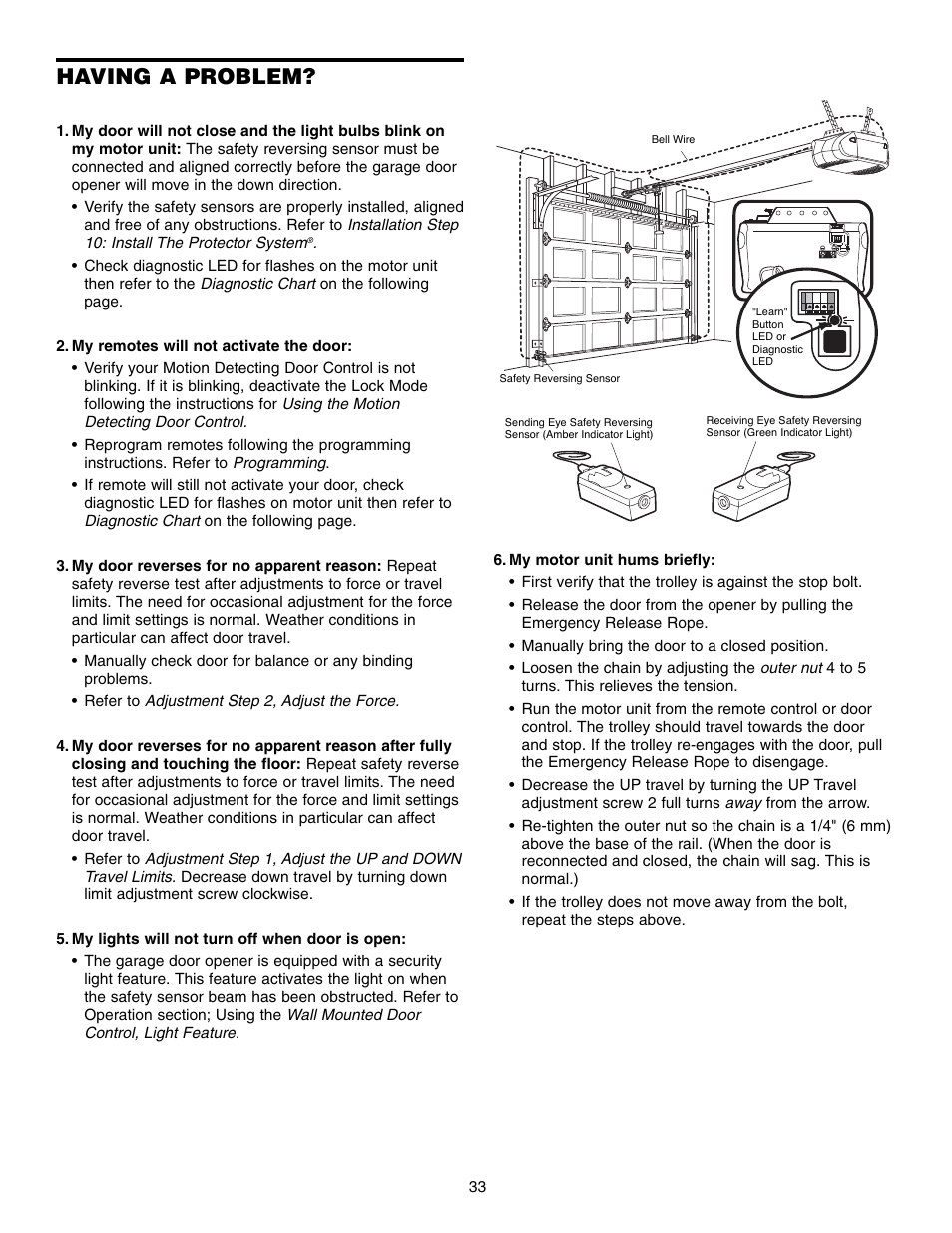 Having a problem | Chamberlain 248735 3/4 HP User Manual | Page 33 / 40