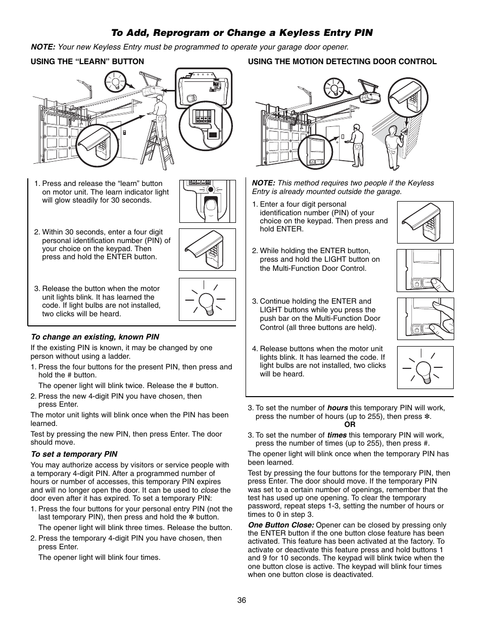 To add, reprogram or change a keyless entry pin | Chamberlain 248735 3/4 HP User Manual | Page 36 / 40