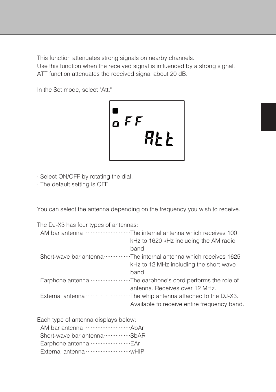 Att (attenuator) function, Selecting the antenna | Alinco DJ-X3 User Manual | Page 37 / 52