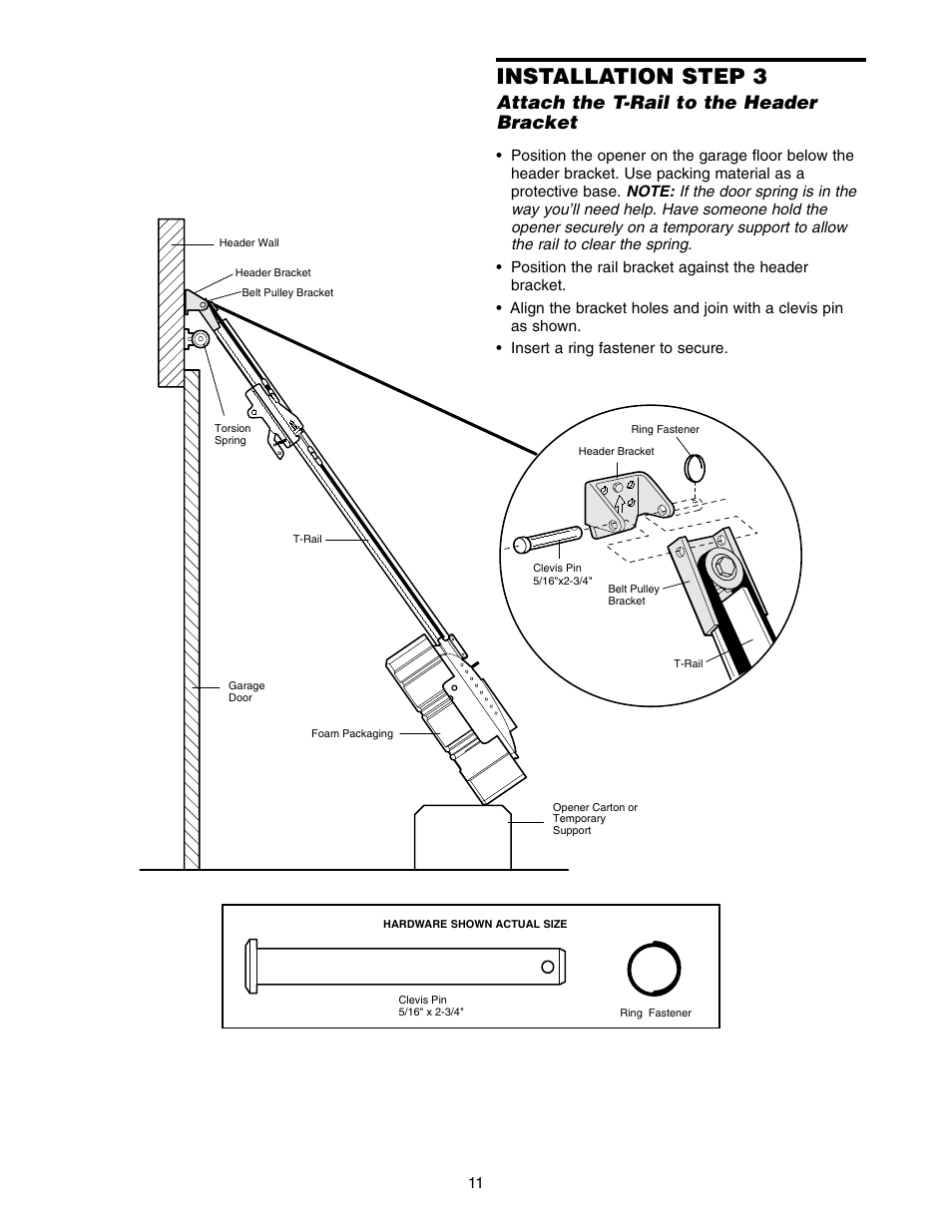 Attach the t-rail to the header bracket, Installation step 3 | Chamberlain 2500 User Manual | Page 11 / 36