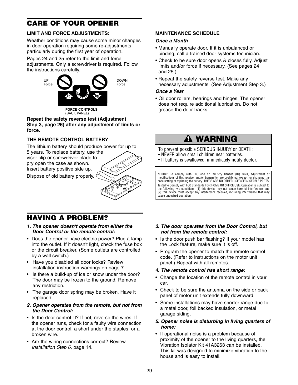 Care of your opener, Limit and force adjustments, Maintenance schedule | The remote control battery, Having a problem | Chamberlain 2500 User Manual | Page 29 / 36