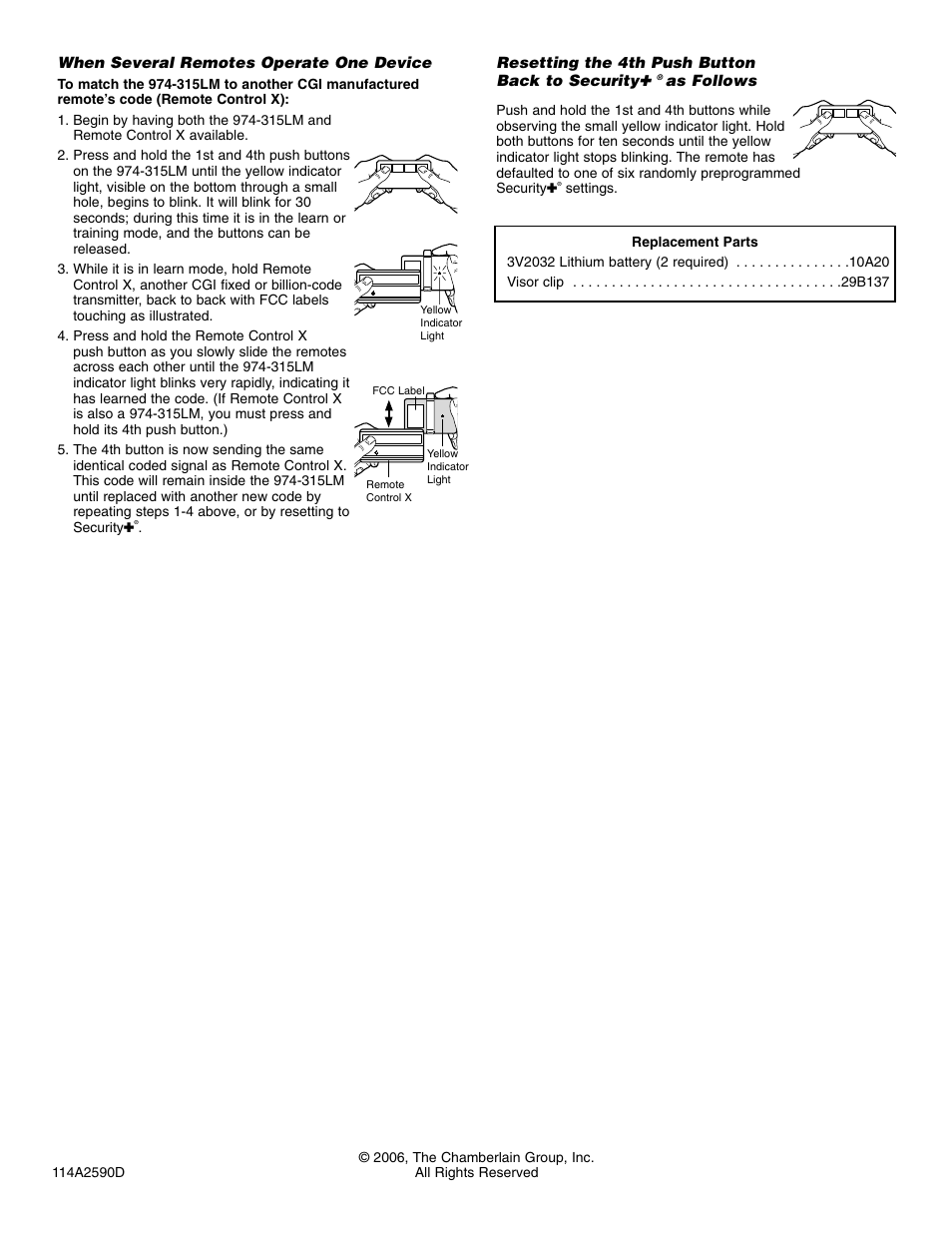 When several remotes operate one device | Chamberlain 974-315LM User Manual | Page 2 / 4