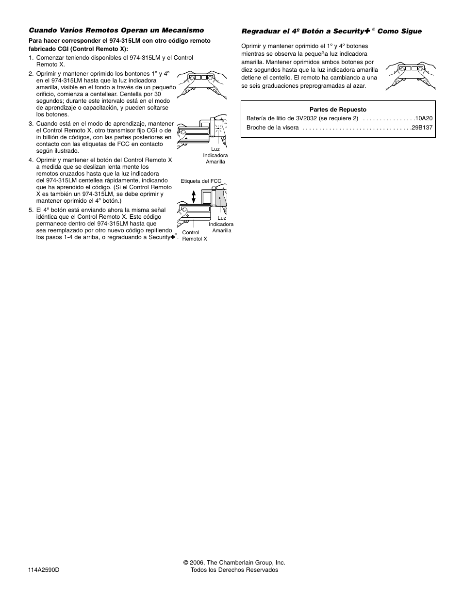 Cuando varios remotos operan un mecanismo | Chamberlain 974-315LM User Manual | Page 4 / 4