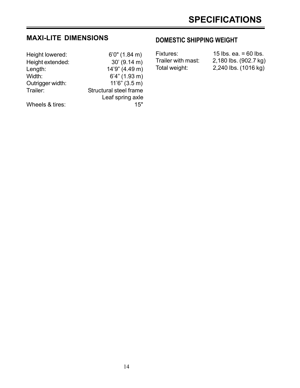 Specifications | Allmand Brothers I HYDRAULIC User Manual | Page 14 / 26