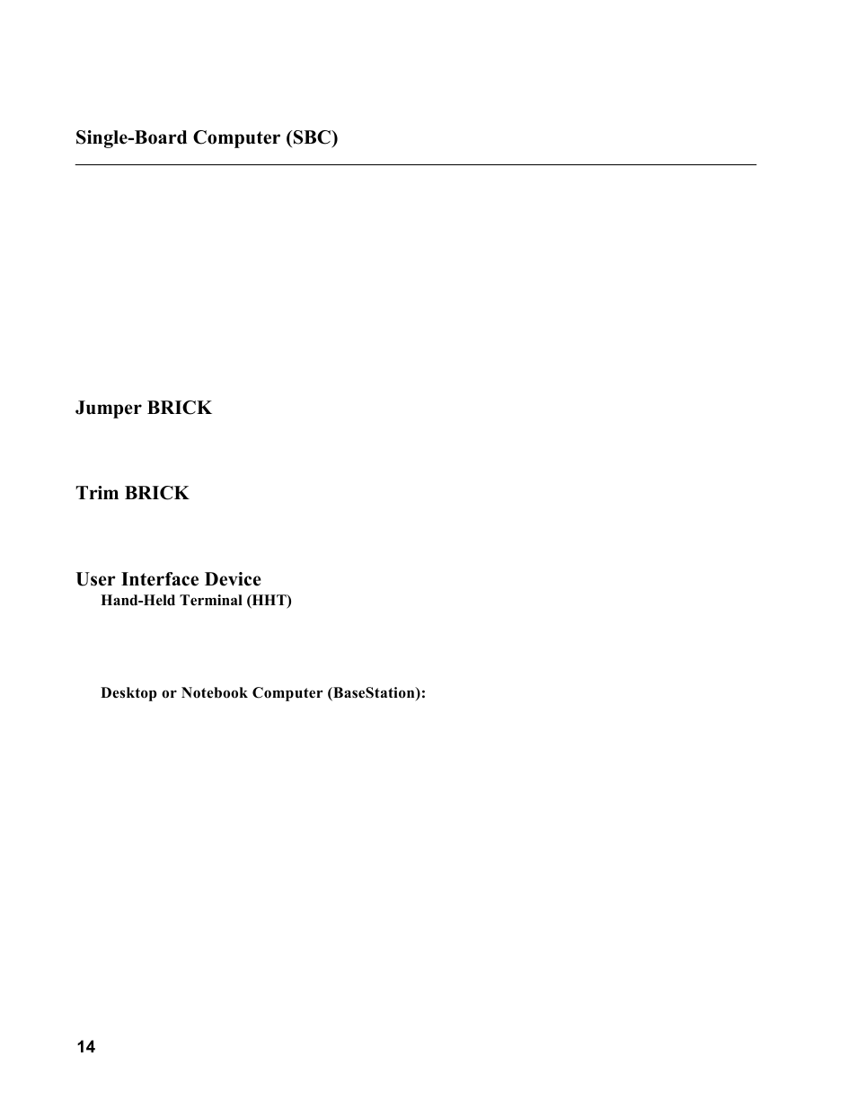 Single-board computer (sbc), Jumper brick, Trim brick | User interface device | Allmand Brothers MB 6200 User Manual | Page 14 / 76