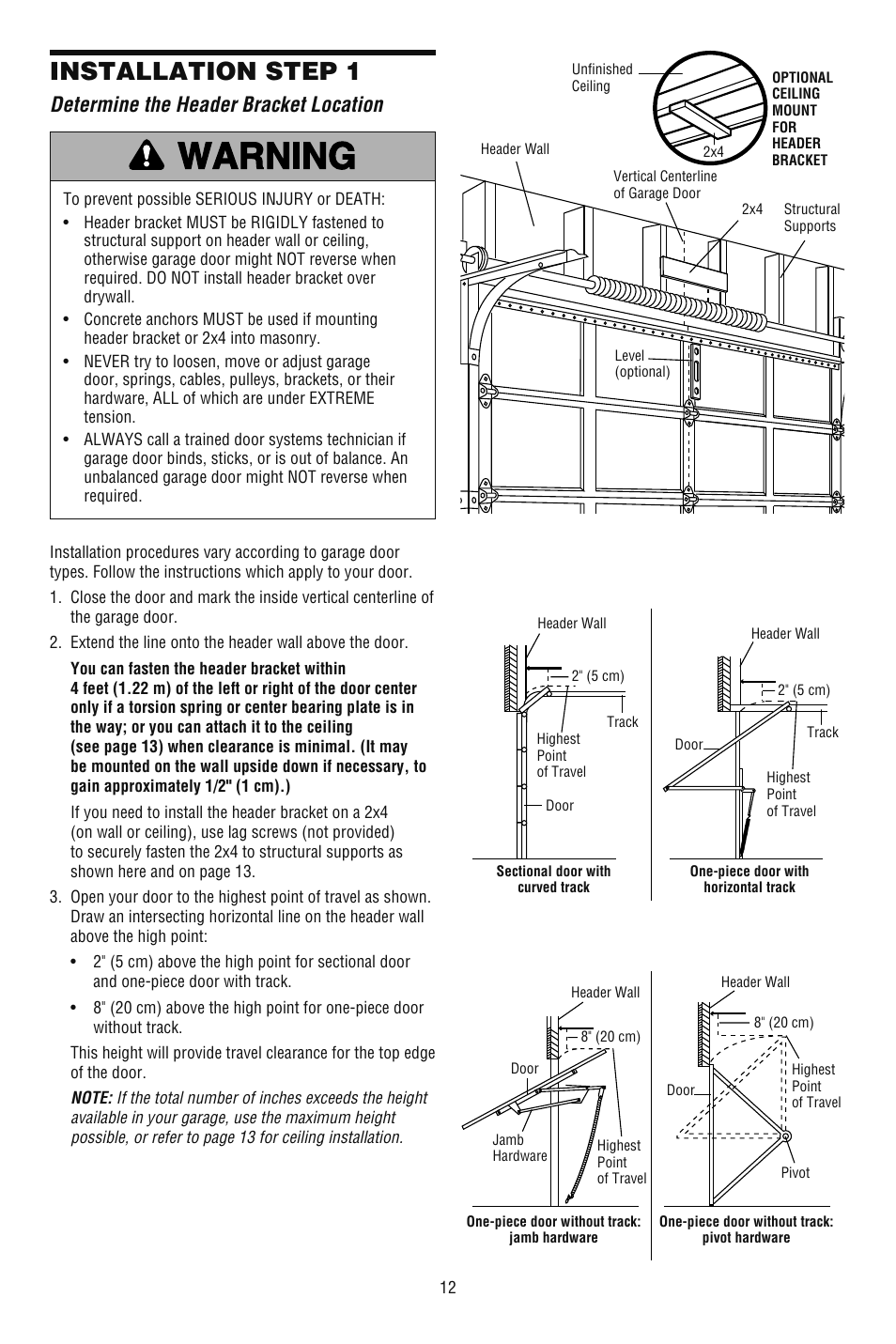 Determine the header bracket location, Installation step 1 | Chamberlain 248739 User Manual | Page 12 / 44