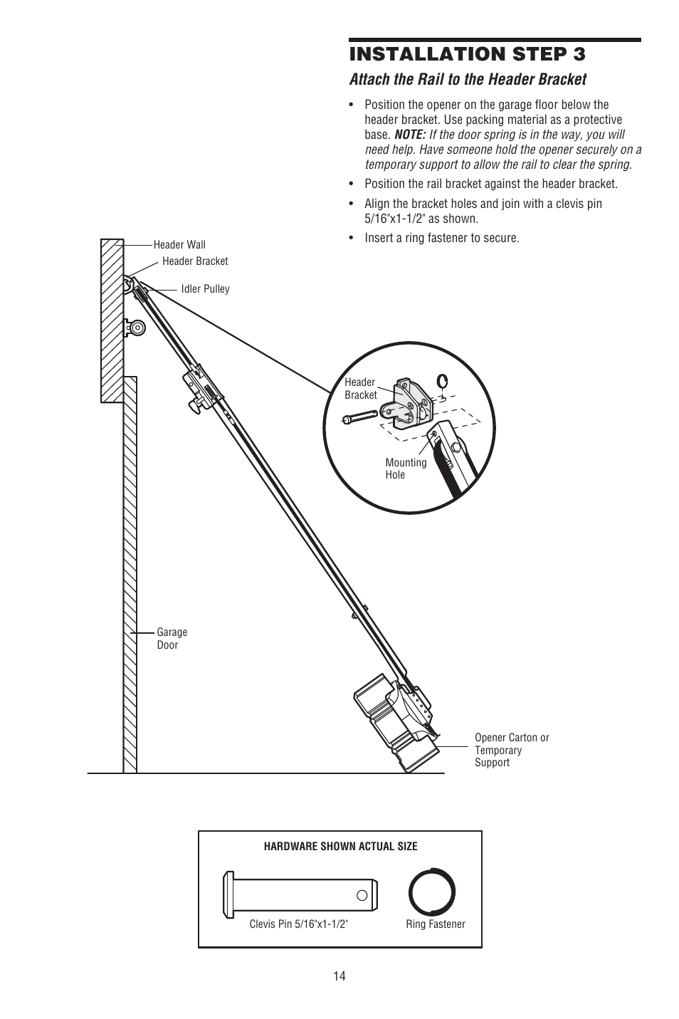 Attach the rail to the header bracket, Installation step 3 | Chamberlain 248739 User Manual | Page 14 / 44