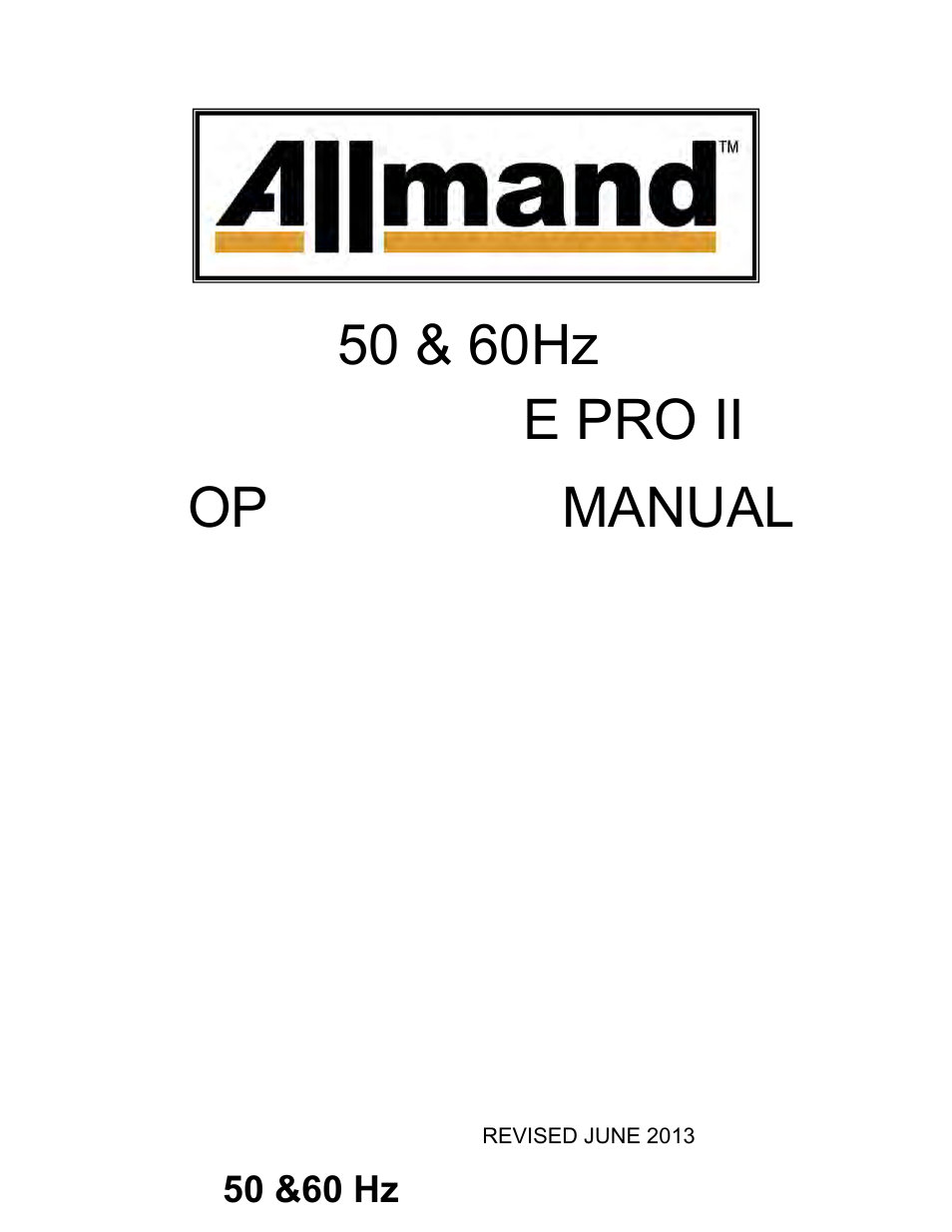 Allmand Brothers NL PRO II User Manual | 174 pages