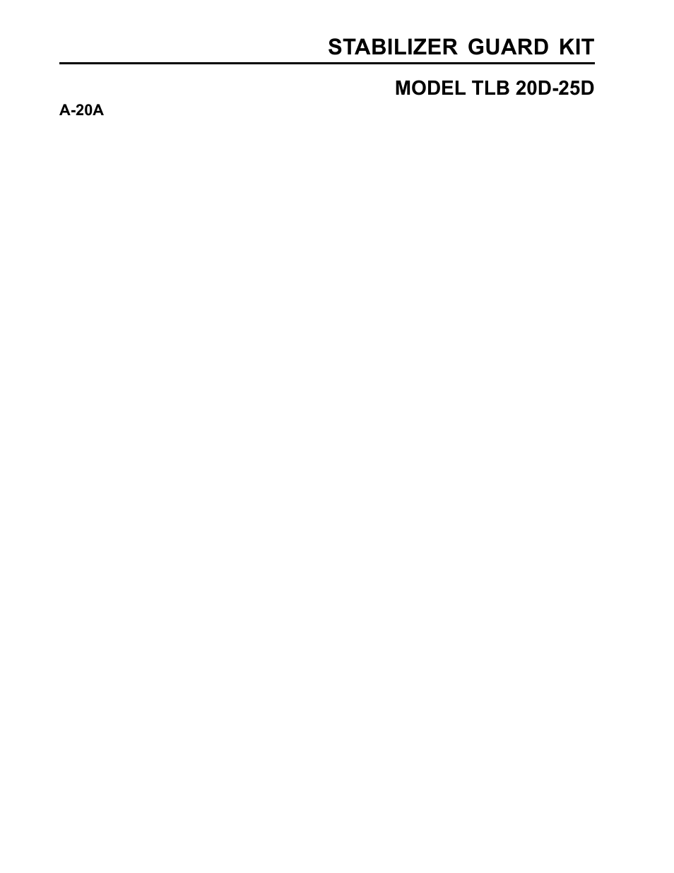 Stabilizer guard kit | Allmand Brothers TLB25D User Manual | Page 90 / 91
