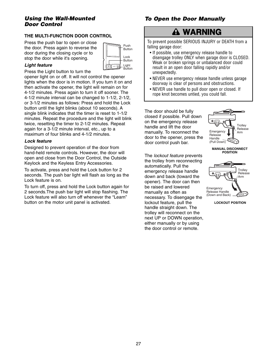 Using the wall-mounted door control, Warning caution warning warning | Chamberlain ACCESS MASTER M385 User Manual | Page 27 / 36