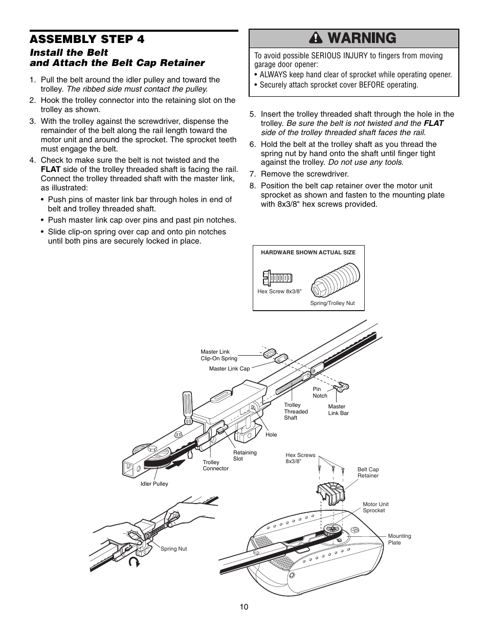 Assembly step 4, Install the belt and attach the belt cap retainer | Chamberlain WD952LD User Manual | Page 10 / 44