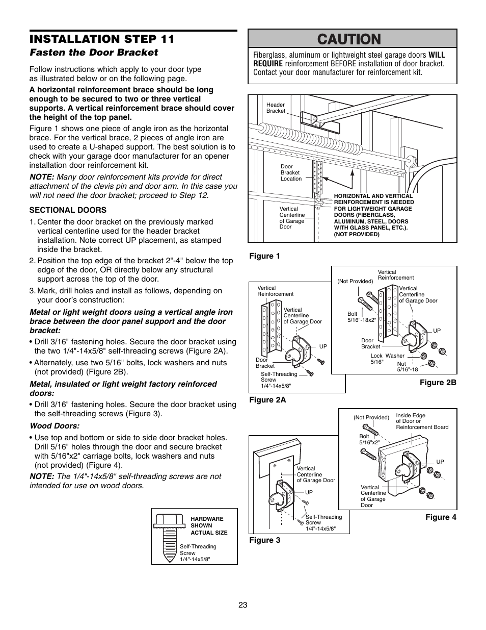 Step 11 fasten the door bracket, Installation step 11, Fasten the door bracket | Chamberlain WD952LD User Manual | Page 23 / 44